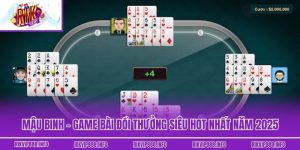 Mậu Binh - Game Bài Đổi Thưởng Siêu Hot Nhất Năm 2025